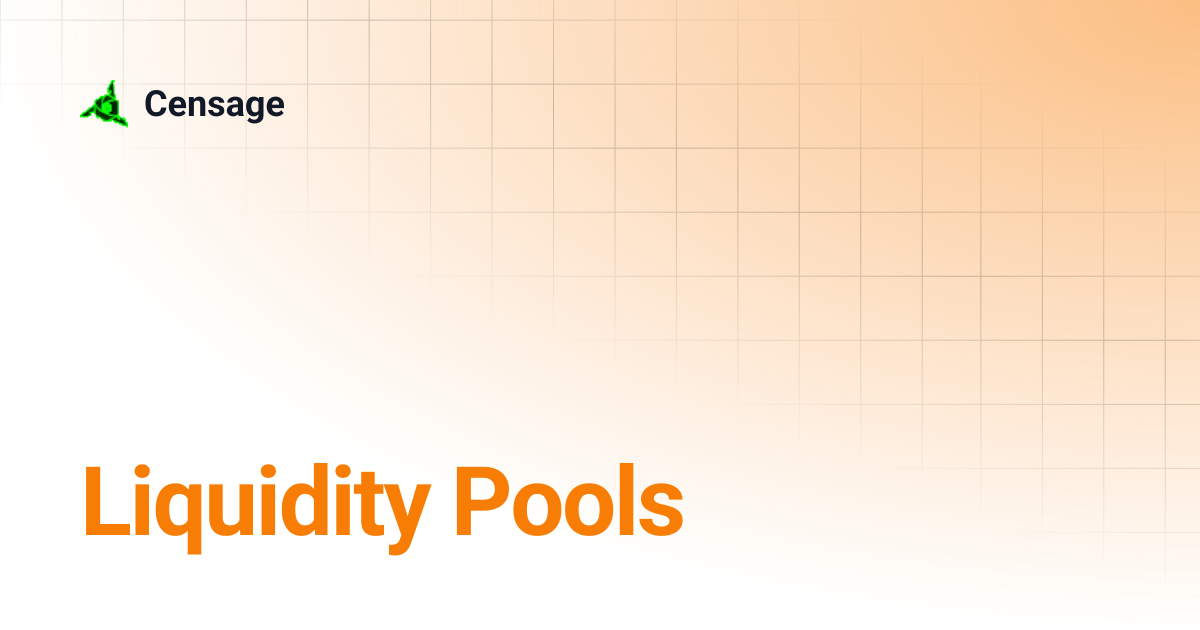 Liquidity Pools | Censage